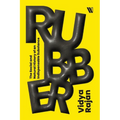 Rubber: The Social and Natural History of an Indispensable Substance