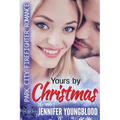 Yours By Christmas: Park City Firefighter Romance