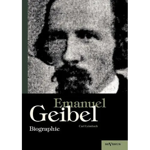 Emanuel Geibel. Biographie
