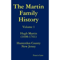 The Martin Family History
