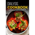 Dialysis Cookbook: 40+ Stew, roast and casserole recipes for a healthy and balanced Dialysis diet