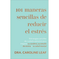 101 maneras sencillas de reducir el estrés
