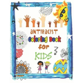 Antiracist coloring book for kids: Diversity Around The World - Antiracist Baby book