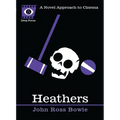 Heathers: A Novel Approach to Cinema