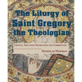The Liturgy of Saint Gregory the Theologian: Critical Text with Translation and Commentary