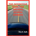 The Definitive Book For Driving School Owners