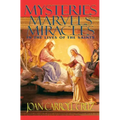 Mysteries, Marvels and Miracles: In the Lives of the Saints
