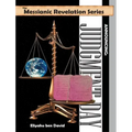 The Messianic Revelation Series V.1. Announcing: Judgment Day