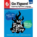 Go Figure! Exploring Figurative Language, Levels 5-8