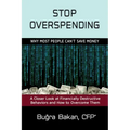 Stop Overspending: Why Most People Can't Save Money