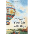 Improve Your Life in 80 Days