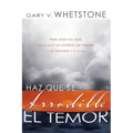 Haz Que Se Arrodille el Temor