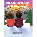 Whose Birthday Is It Anyway?