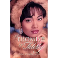 A Promise of Fidelity