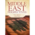 Middle East Perspectives: From Lebanon (1968-1988)