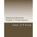 Advanced Business English & Presentations