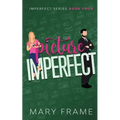 Picture Imperfect