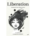 Liberation: Breaking the Glass Ceiling of Society