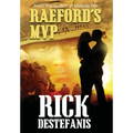 Raeford's MVP: A Vietnam Veteran's Story