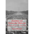 American Indians Dream: A Movement of Our Own