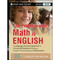 The Problem with Math Is English: A Language-Focused Approach to Helping All Students Develop a Deeper Understanding of Mathematics
