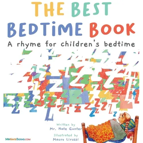 The Best Bedtime Book: A rhyme for children's bedtime