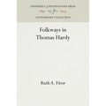 Folkways in Thomas Hardy