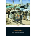 Daisy Miller and Other Tales