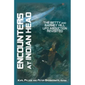 Encounters at Indian Head: The Betty and Barney Hill UFO Abduction Revisited