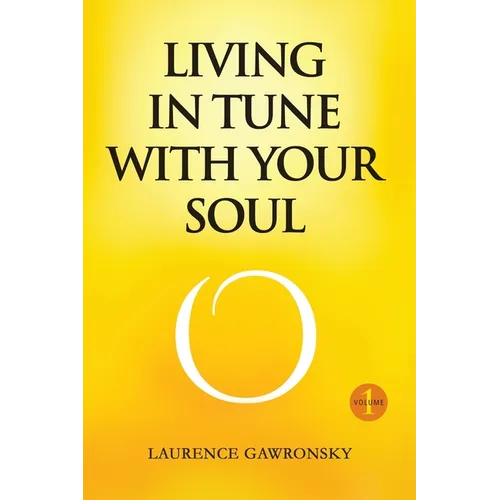 Living In Tune With Your Soul