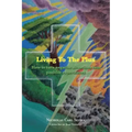 Living To The Plus: How to Turn Negative Situations into Positive Experiences