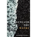 Beneath the waves