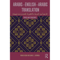 Arabic-English-Arabic Translation: Issues and Strategies
