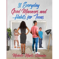 31 Everyday Good Manners and Habits for Teens