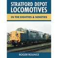 Stratford Depot Locomotives