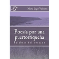 Poesia por una puertorriquena: Poesia/ Poetry