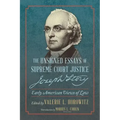 The Unsigned Essays of Supreme Court Justice Joseph Story: Early American Views of Law