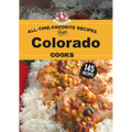 All Time Favorite Recipes from Colorado Cooks