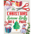 Christmas Scissor Skills Cut and Paste: Activity Book for kids, Ages 3-5, Pictures Coloring and Cutting Practice Preschool Workbook