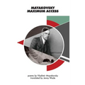 Mayakovsky Maximum Access: Selected Poems