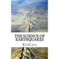 The Science of Earthquakes: Understanding Weather Just for Kids!