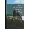 David Thompson's Narrative: Copy I