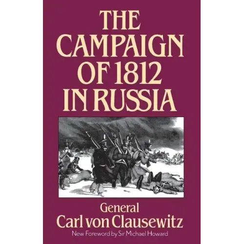 The Campaign of 1812 in Russia