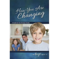 How You Are Changing: For Boys 9-11 - Learning about Sex