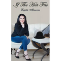 If The Hat Fits: A Poetry Collection by Lupita Almaraz