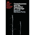 Consciousness and the Acquisition of Language