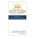 The Pursuit of Holistic Holiness: A Primer for Christian Spiritual Formation