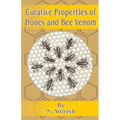 Curative Properties of Honey and Bee Venom