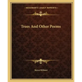 Trees and Other Poems