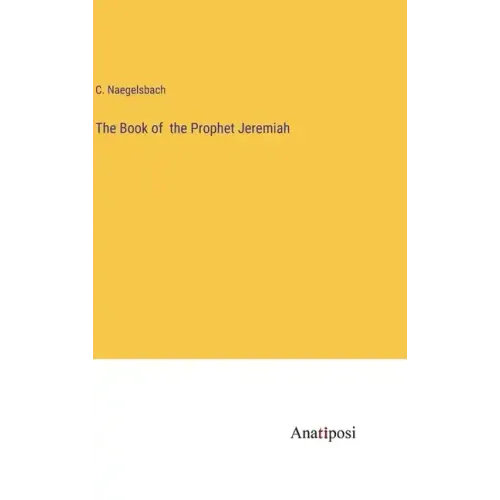 The Book of the Prophet Jeremiah